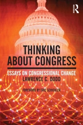 Thinking About Congress by Lawrence C. Dodd
