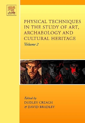 Physical Techniques in the Study of Art, Archaeology and Cultural Heritage book