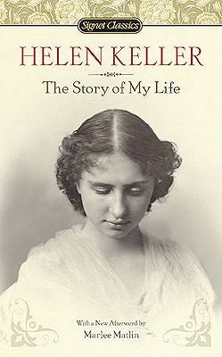 The Story of My Life by Helen Keller