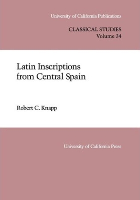 Latin Inscriptions from Central Spain book