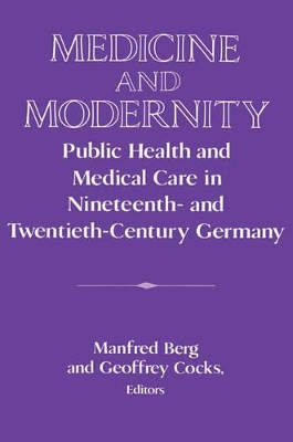 Medicine and Modernity book