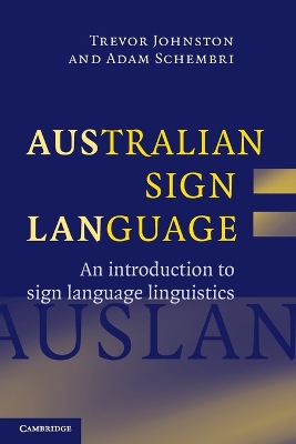 Australian Sign Language (Auslan) by Trevor Johnston