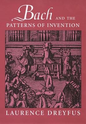 Bach and the Patterns of Invention book
