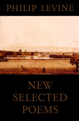 Levine: New Selected Poems book