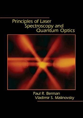 Principles of Laser Spectroscopy and Quantum Optics book