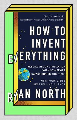 How to Invent Everything book