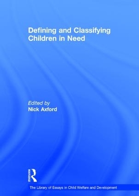 Defining and Classifying Children in Need by Nick Axford