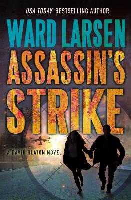 Assassin's Strike: A David Slaton Novel book