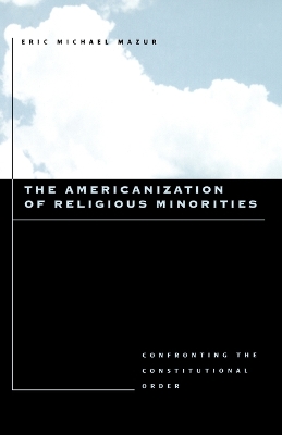 Americanization of Religious Minorities book