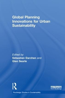 Global Planning Innovations for Urban Sustainability by Sébastien Darchen