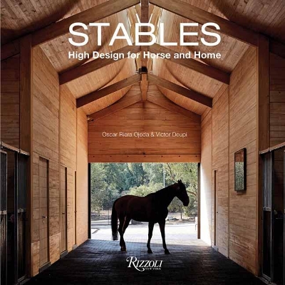 Stables: High Design for Horse and Home book