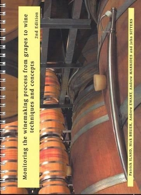 Monitoring the Winemaking Process from Grapes to Wine: Techniques and Concepts book