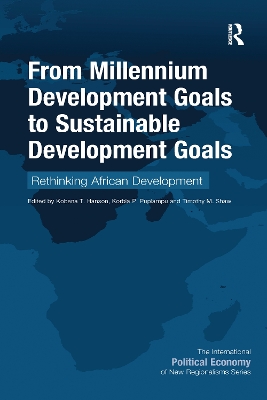 From Millennium Development Goals to Sustainable Development Goals: Rethinking African Development by Kobena T. Hanson