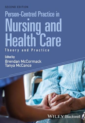 Person-centred Practice in Nursing and Health Care- Theory and Practice, 2E book