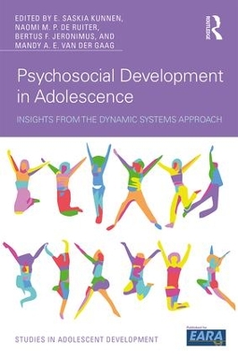 Psychosocial Development in Adolescence: Insights from the Dynamic Systems Approach by E. Saskia Kunnen