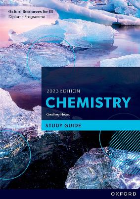 Oxford Resources for IB DP Chemistry: Study Guide book