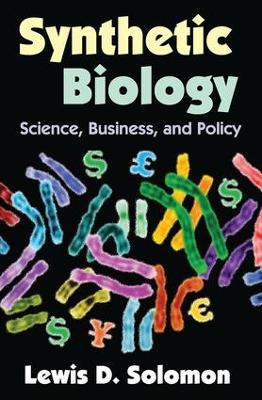 Synthetic Biology by Lewis D. Solomon