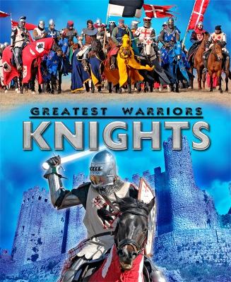 Greatest Warriors: Knights book