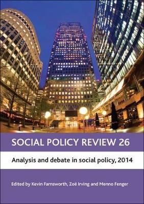 Social Policy Review 26: Analysis and Debate in Social Policy by Menno Fenger