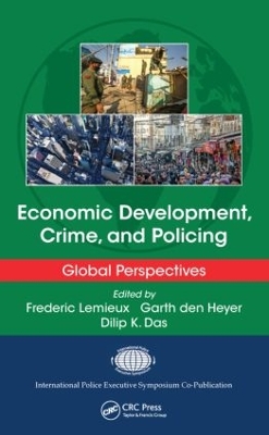 Economic Development, Crime, and Policing by Frederic Lemieux