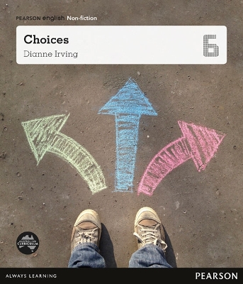 Pearson English Year 6: Decisions - Choices (Reading Level 30++/F&P Level W-Y) book