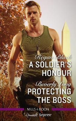 A Soldier's Honour/Protecting the Boss book