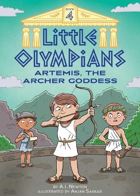 Little Olympians 4: Artemis, the Archer Goddess book