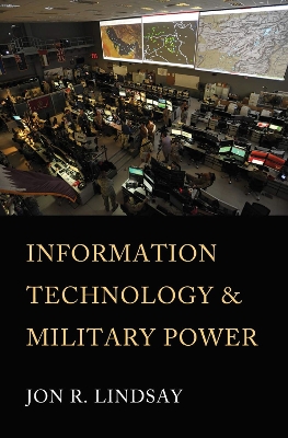 Information Technology and Military Power book