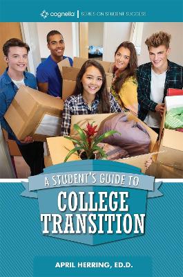 A Student's Guide to College Transition book