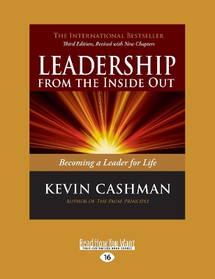 Leadership from the Inside Out by Kevin Cashman