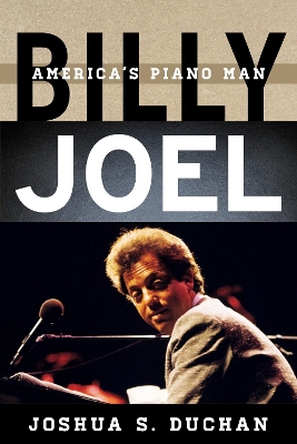 Billy Joel: America's Piano Man book