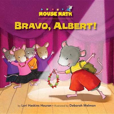 Bravo, Albert! by Lori Haskins Houran