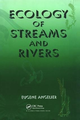 Ecology of Streams and Rivers by Eugene Angelier