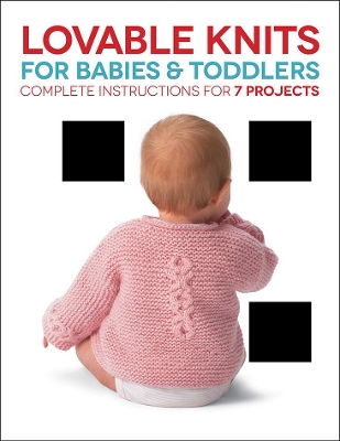 Lovable Knits for Babies and Toddlers book