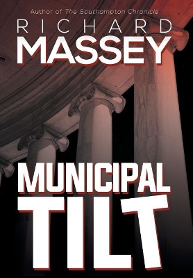 Municipal Tilt by Richard Massey