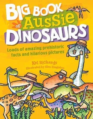 Big Book of Aussie Dinosaurs book