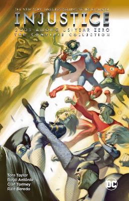 Injustice: Gods Among Us: Year Zero - The Complete Collection by Tom Taylor