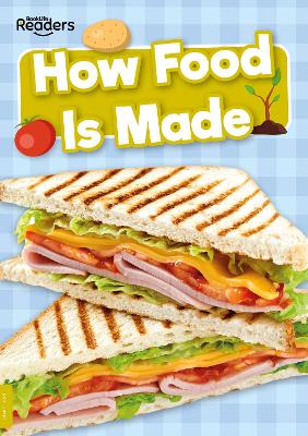 How Food Is Made book