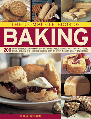 Complete Book of Baking by Carole Clements