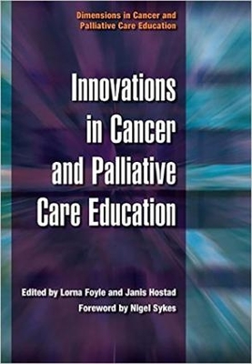 Innovations in Cancer and Palliative Care Education book