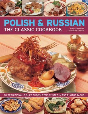 Polish & Russian the Classic Cookbook book