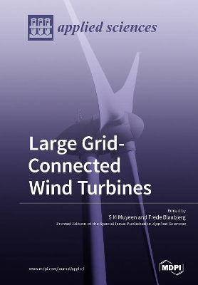 Large Grid-Connected Wind Turbines by Frede Blaabjerg