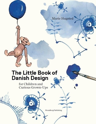 The Little Book of Danish Design: for Children and Curious Grown-ups book
