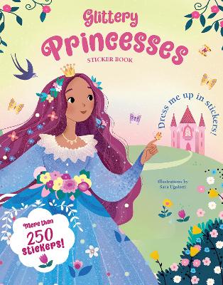 Glittery Princesses: Sticker Book book