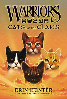 Warriors Field Guide: Cats Of The Clans book