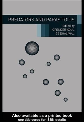 Predators and Parasitoids by Opender Koul