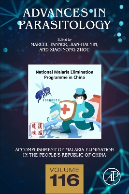 Accomplishment of Malaria Elimination in the People's Republic of China: Volume 116 book