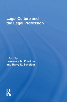 Legal Culture And The Legal Profession book
