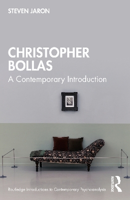 Christopher Bollas: A Contemporary Introduction book