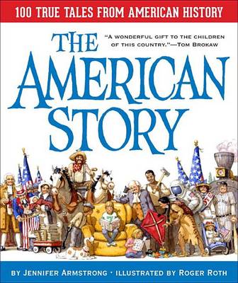 American Story: 100 True Tales from American History book